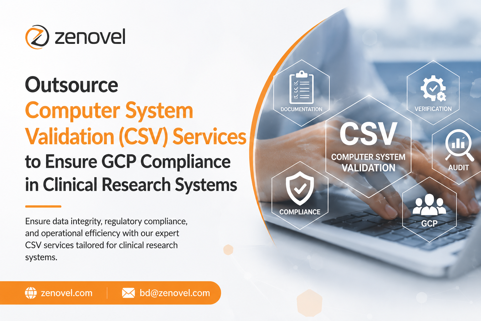 Outsource Computer System Validation (CSV) Services to Ensure GCP Compliance in Clinical Research Systems